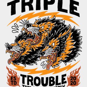 Triple Trouble
