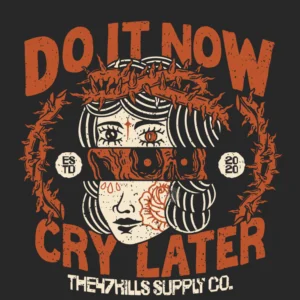 Do it now